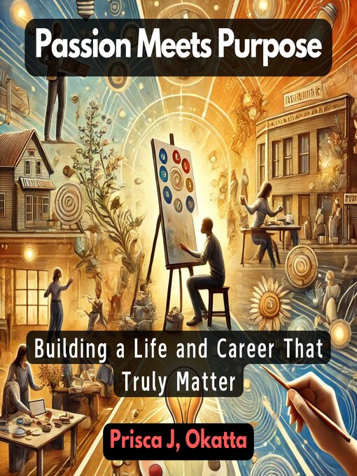 Title details for Passion Meets Purpose by Prisca J. Okatta - Available